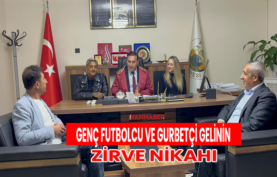 Genç Futbolcu ve Gurbetçi Gelinin Zirve Nikâhı