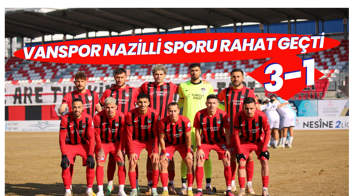 Vanspor Nazilli Sporu Yendi 3-1